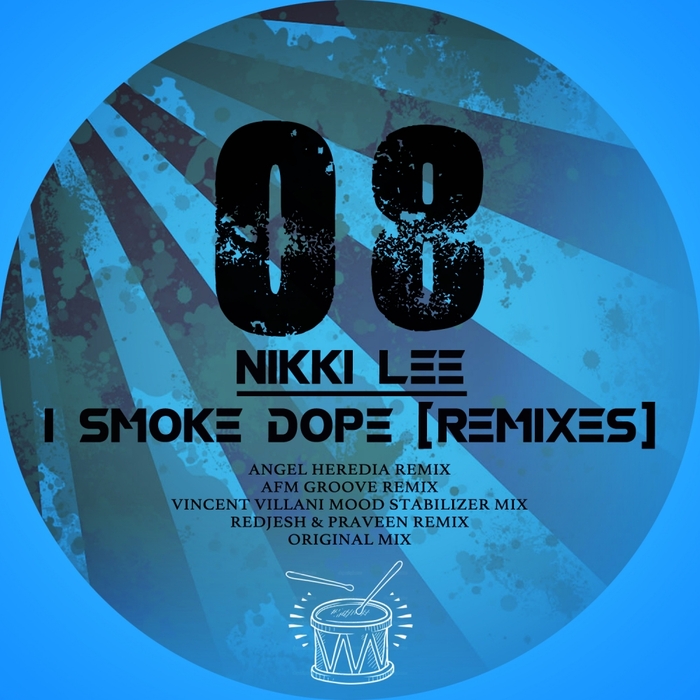 LEE, Nikki - I Smoke Dope: Remixes