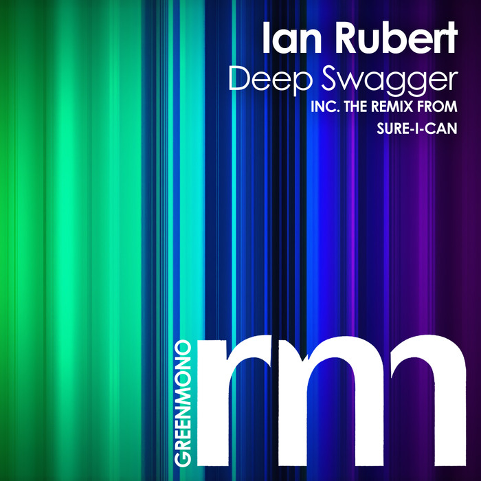 RUBERT, Ian - Deep Swagger