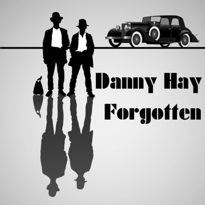 HAY, Danny - Forgotten