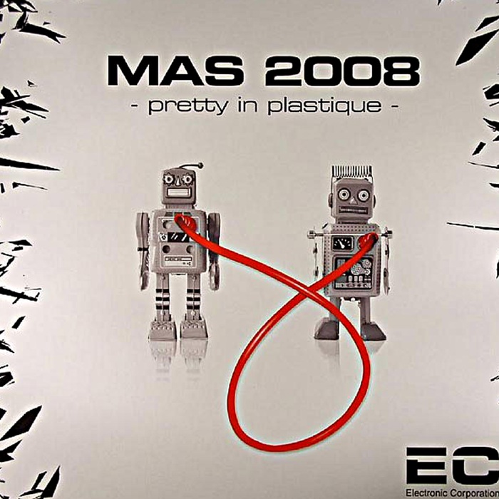 MAS 2008/HEIMELEKTRONIK - Pretty In Plastique