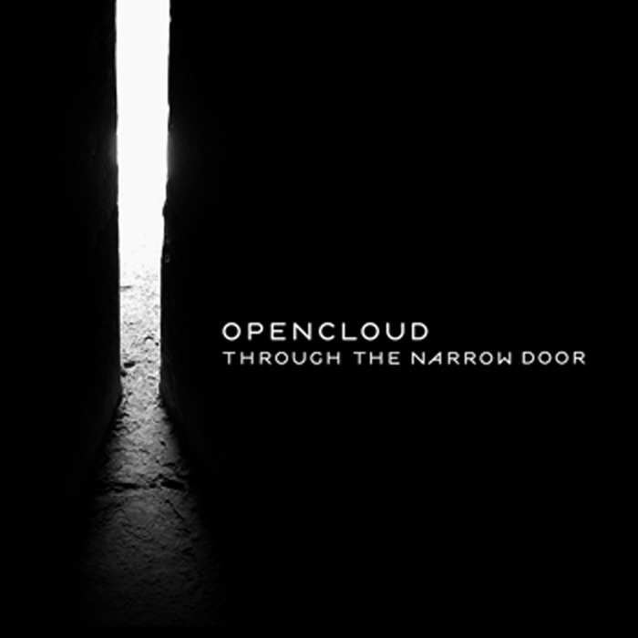 OPENCLOUD - Through The Narrow Door