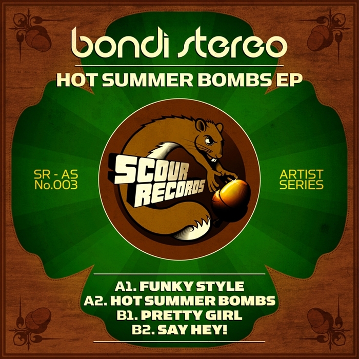 BONDI STEREO - Hot Summer Bombs EP