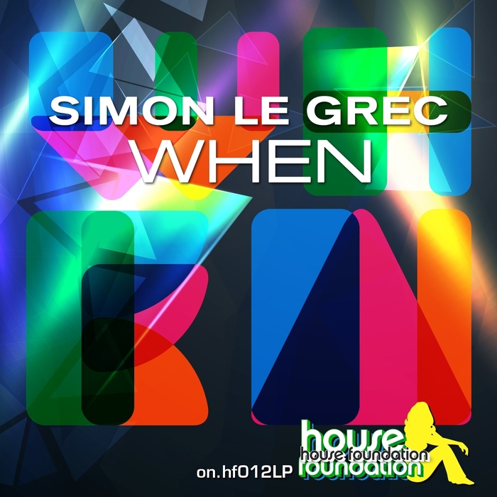 LE GREC, Simon - When My Definition Of House