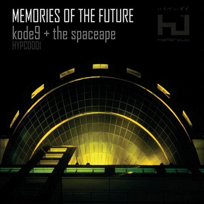 KODE9/THE SPACEAPE - Memories Of The Future