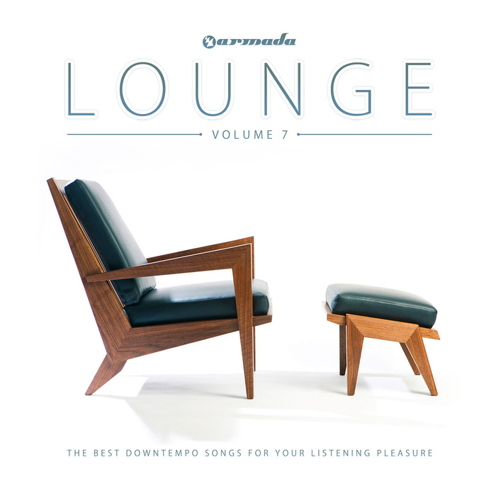 VARIOUS - Armada Lounge Vol 7: The Best Downtempo Songs For Your Listening Pleasure