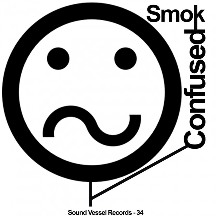 Smok - Confused