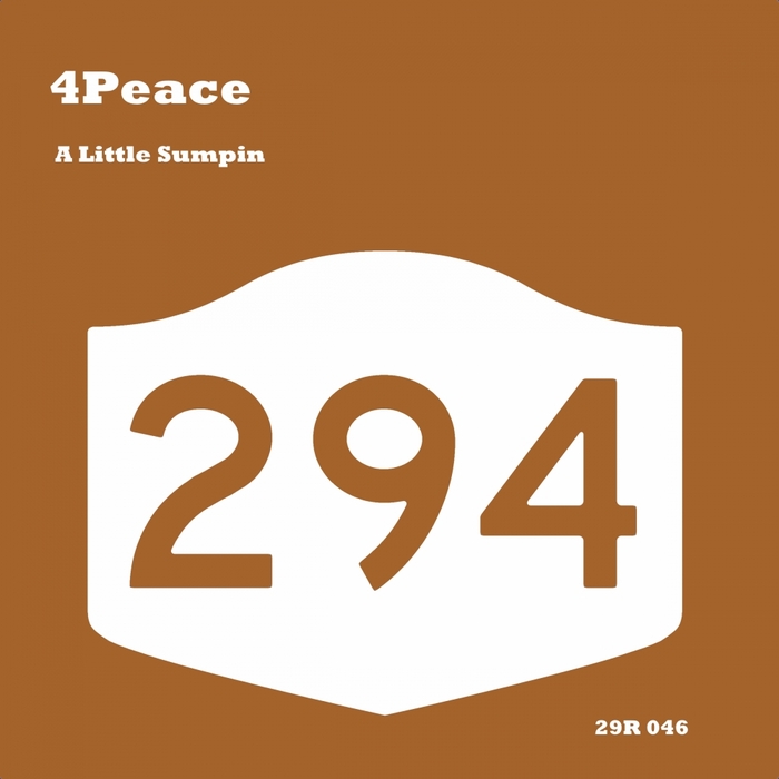 4PEACE - A Little Sumpin