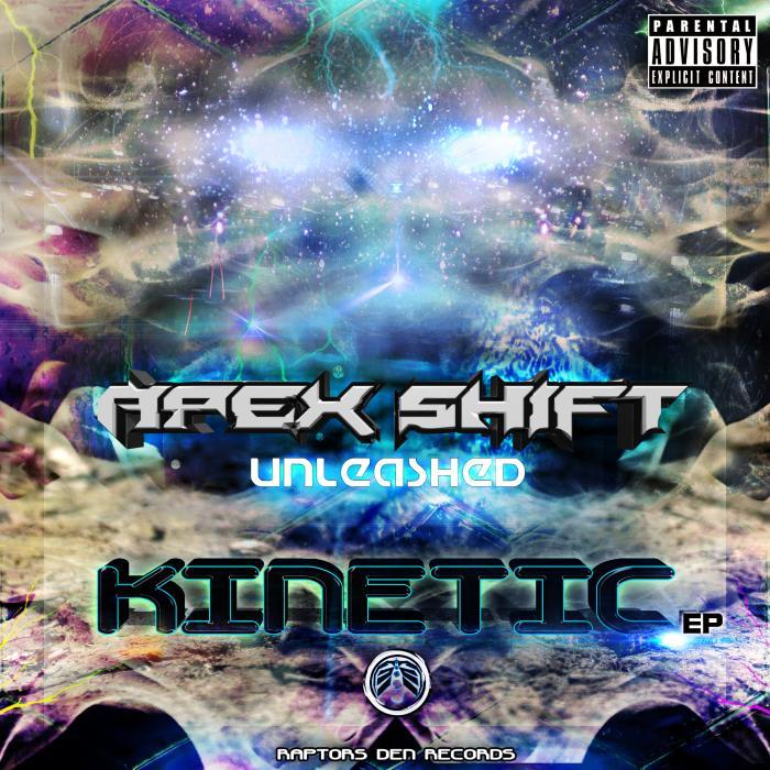 APEX SHIFT - Kinetic EP