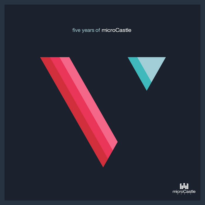 VARIOUS - Five Years Of MicroCastle