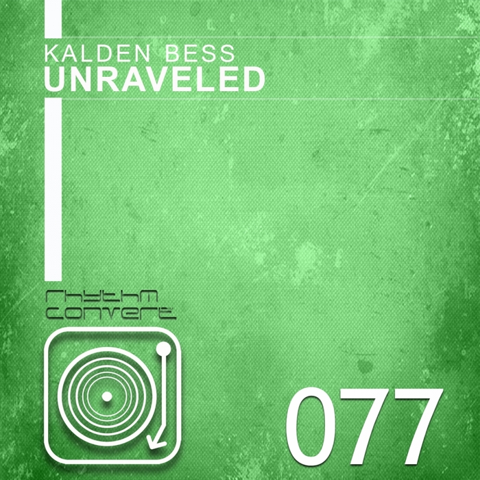 KALDEN BESS - Unraveled EP