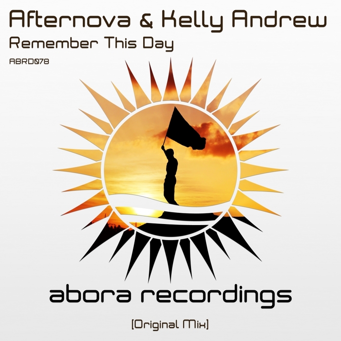 AFTERNOVA/KELLY ANDREW - Remember This Day