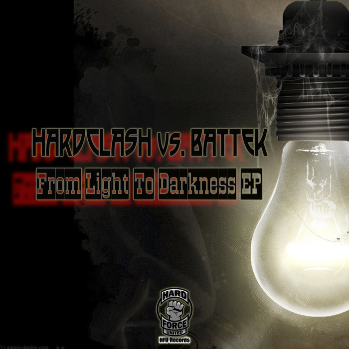 HARDCLASH/BATTEK - From Light To Darkness