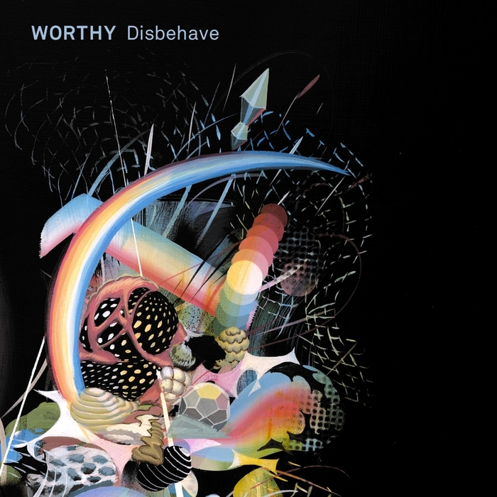 WORTHY - Disbehave (DJ Version)