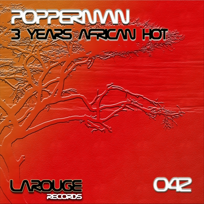 POPPERMAN - 3 Years African Hot