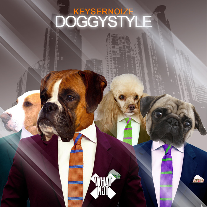 KEYSERNOIZE - Doggystyle