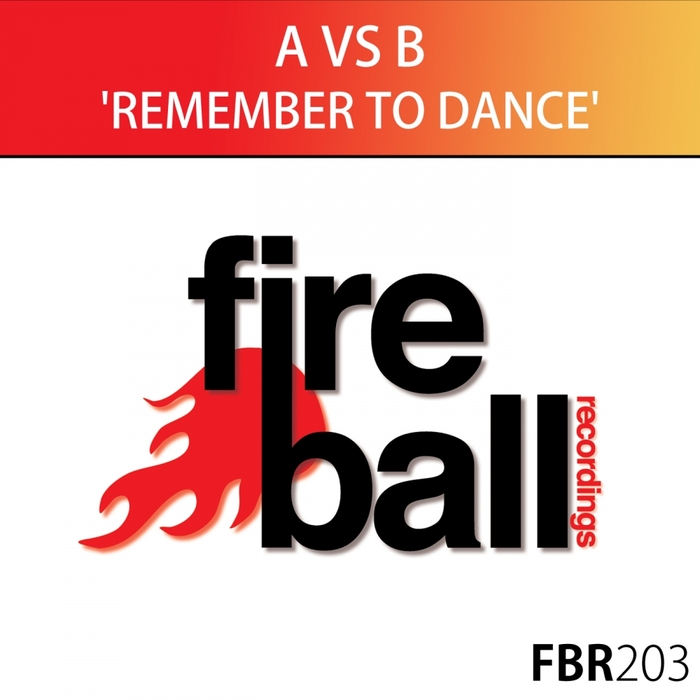 A vs B - Remember To Dance