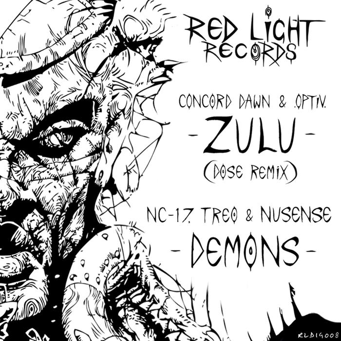 OPTIV/CONCORD DAWN/NC-17/TREO/NUSENSE - Zulu (Dose Remix) / Demons