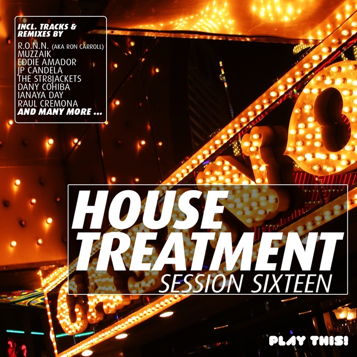 VARIOUS - House Treatment: Session Sixteen