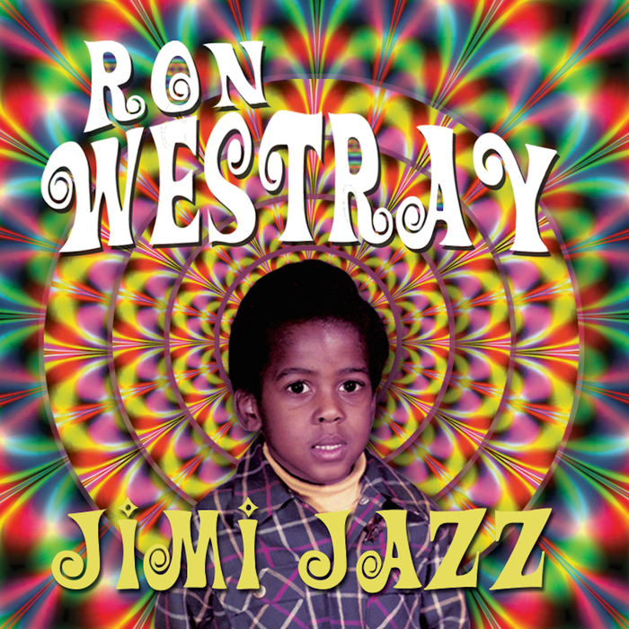 WESTRAY, Ron - Jimi Jazz