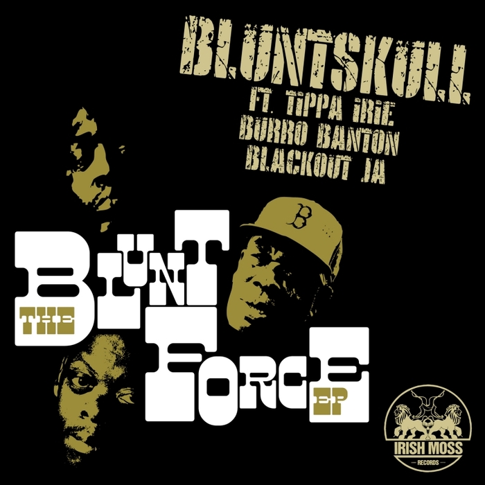BLUNTSKULL - Blunt Force EP