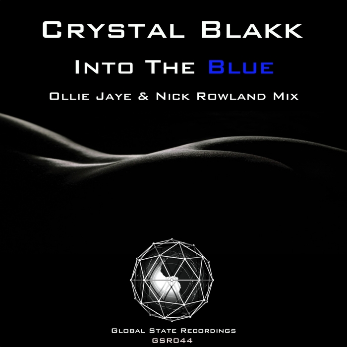 CRYSTAL BLAKK - Into The Blue (Ollie Jaye & Nick Rowland Remix)