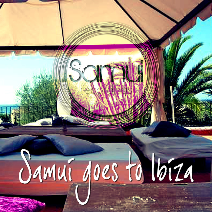 VARIOUS - Samui Goes To Ibiza