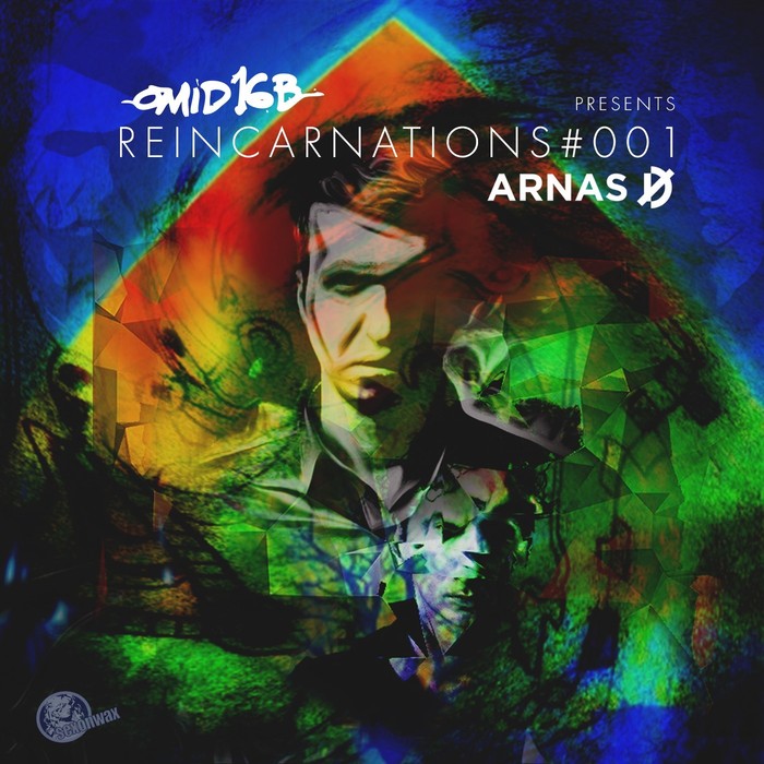 VARIOUS - Omid 16B Presents Arnas D: Reincarnations #001