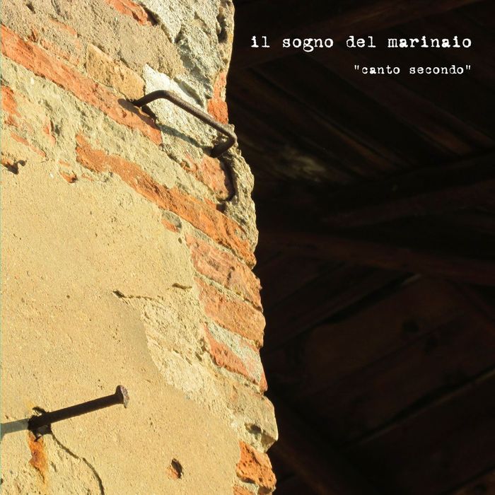 IL SOGNO DEL MARINAIO feat ANDREA BELI/STEFANO PILA/MIKE WATT - Canto Secondo