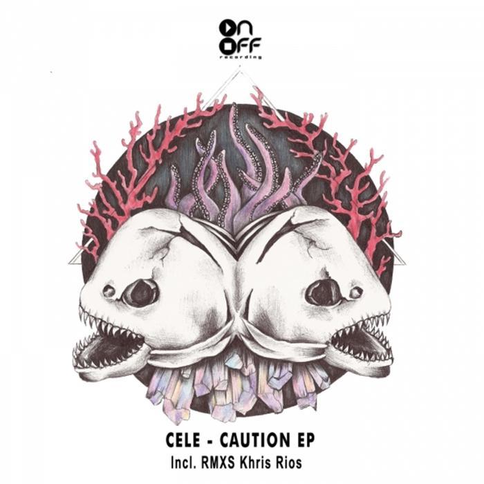 CELE - Caution EP