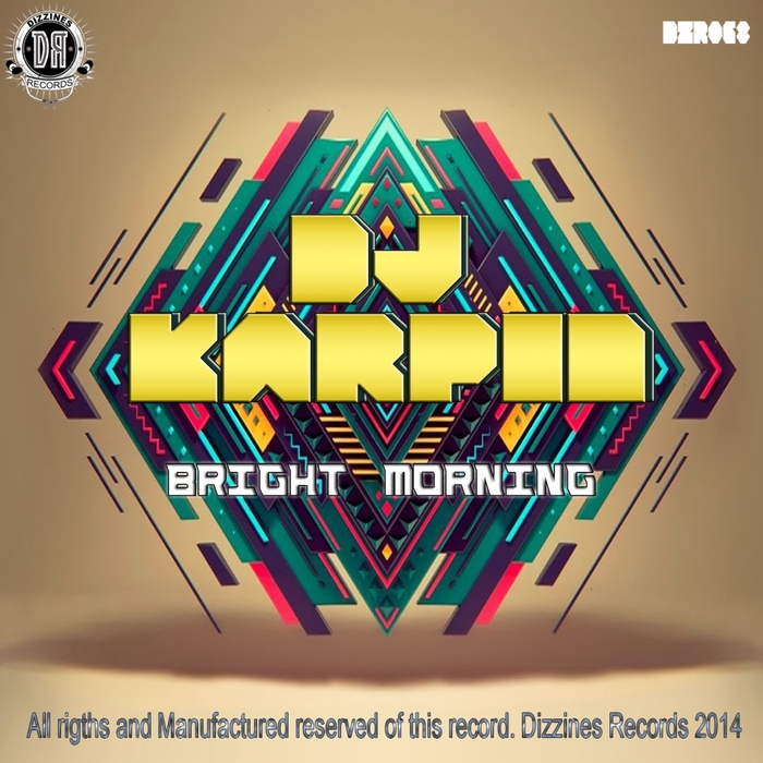 DJ KARPIN - Bright Morning