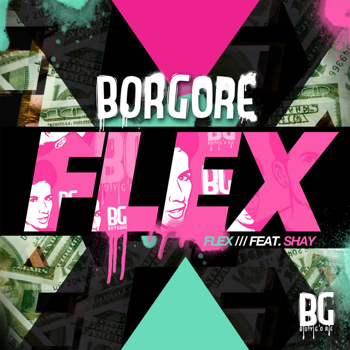 Borgore - Flex EP [BGORE13]
