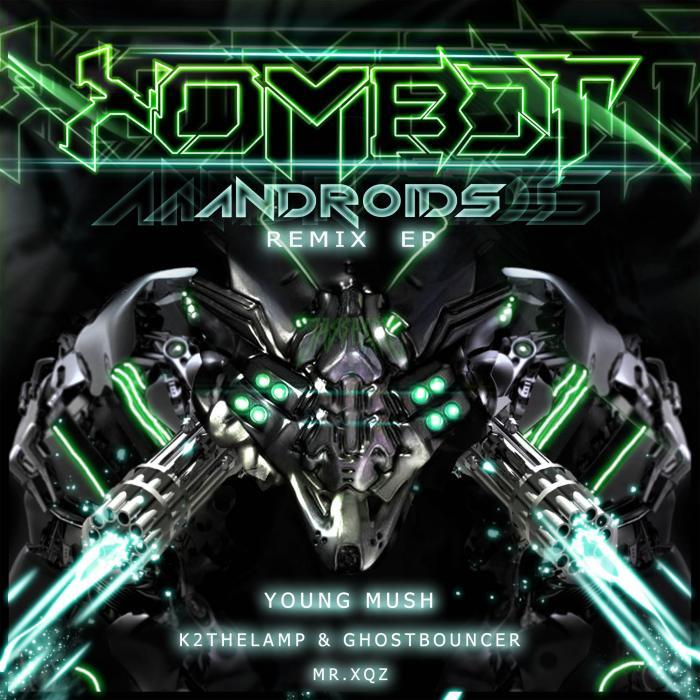 KOMBOT - Androids: Remix EP