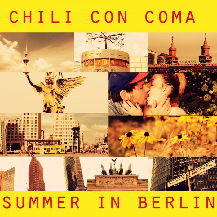 CHILI CON COMA - Summer In Berlin (remixes)