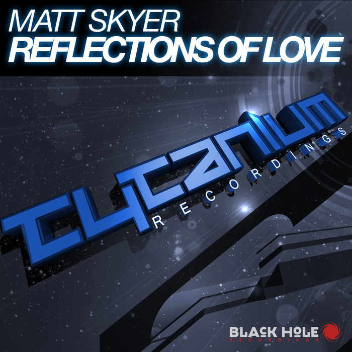 SKYER, Matt - Reflections Of Love