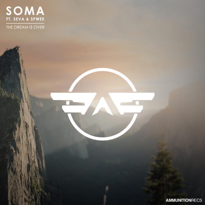 SOMA UK - The Dream Is Over