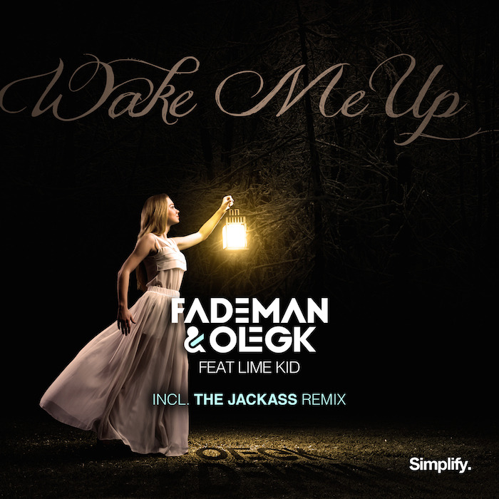 FADEMAN/OLEG feat LIME KID - Wake Me Up