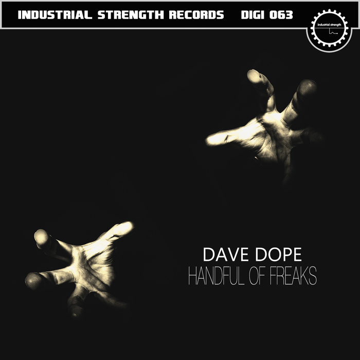 DOPE, Dave - Handful Of Freaks