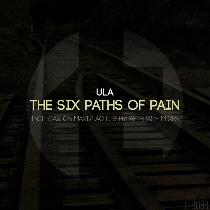ULA - The Six Paths Of Pain