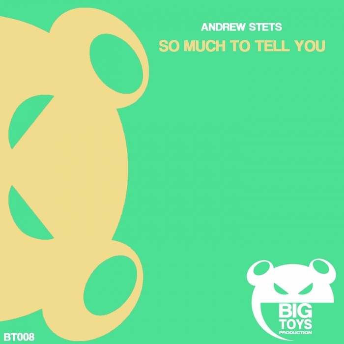 STETS, Andrew - So Much To Tell You