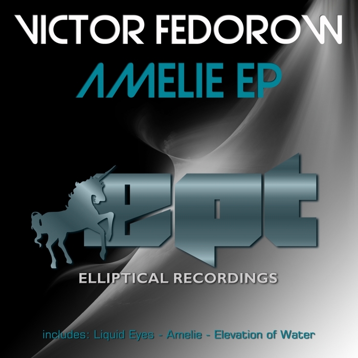 FEDOROW, Victor - Amelie EP