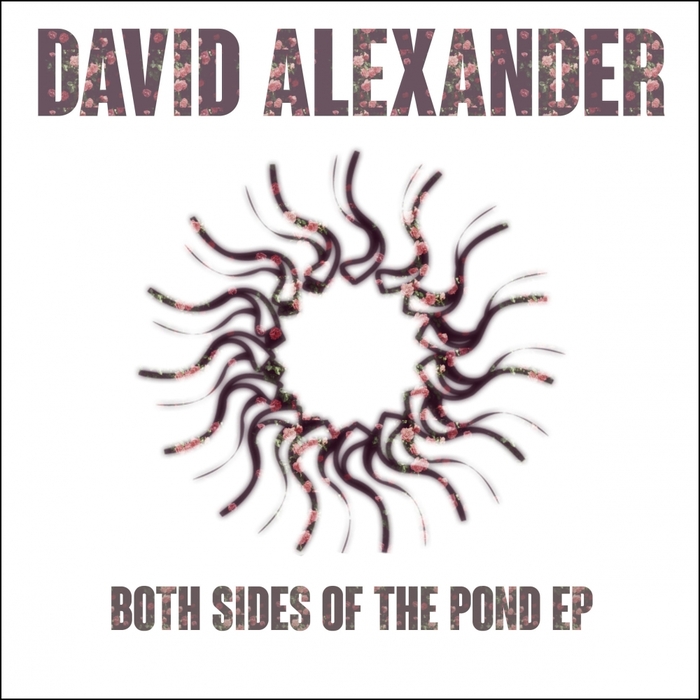 ALEXANDER, David - Both Sides Of The Pond EP