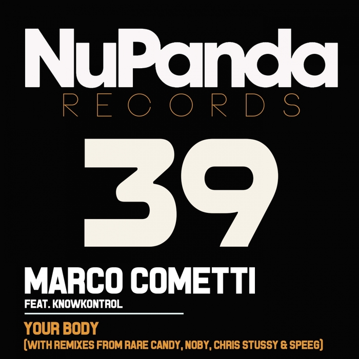 COMETTI, Marco feat KNOWKONTROL - Your Body