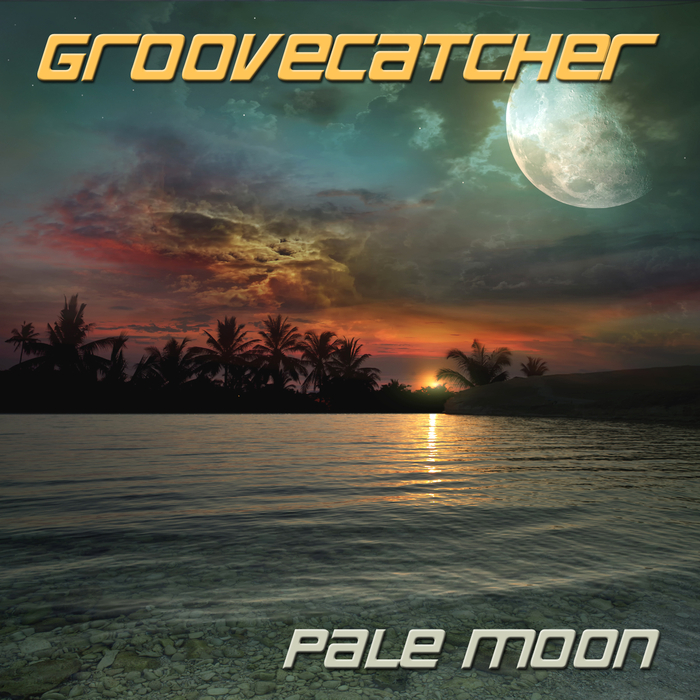 GROOVECATCHER - Pale Moon