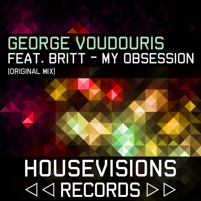 VOUDOURIS, George feat BRITT - My Obsession