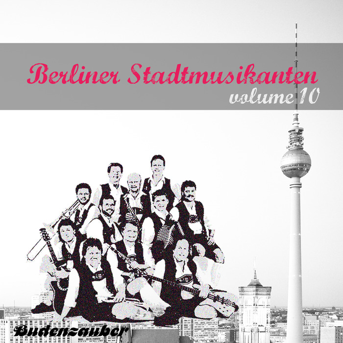 VARIOUS - Berliner Stadtmusikanten 10