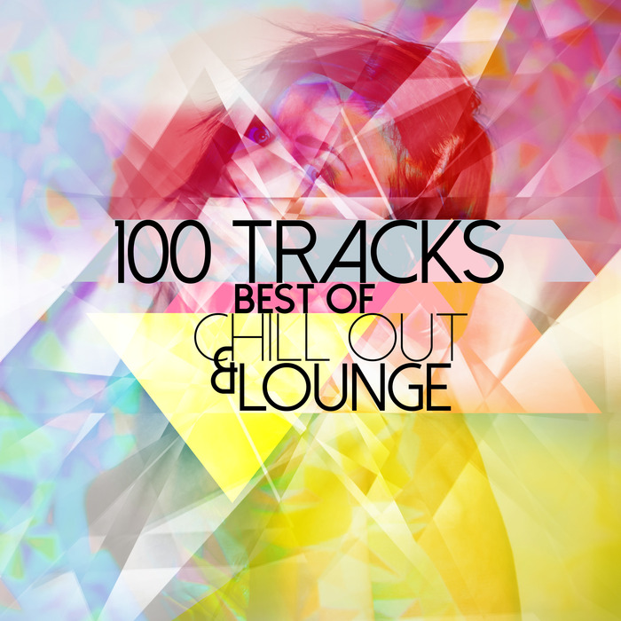 VARIOUS - Best Of Chill Out & Lounge: 100 Tracks