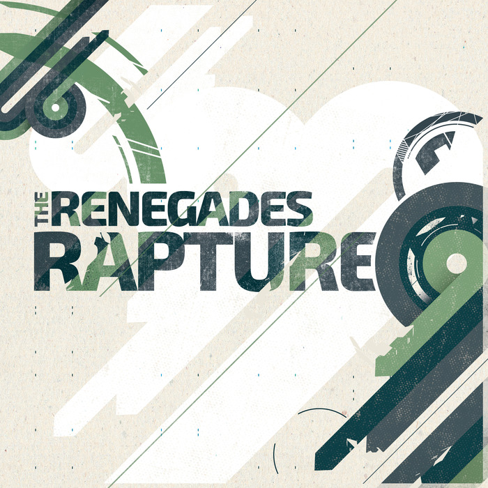 RENEGADES, The - Rapture