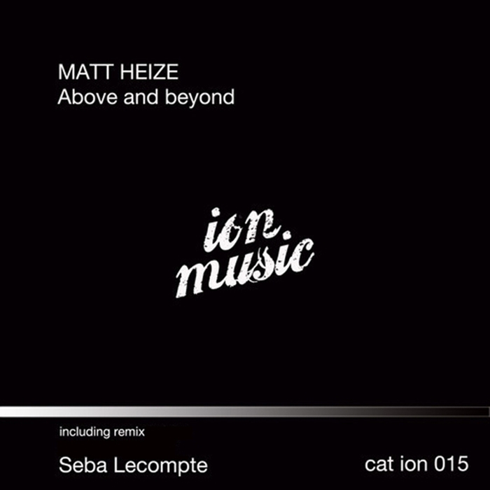 HEIZE, Matt - Above & Beyond