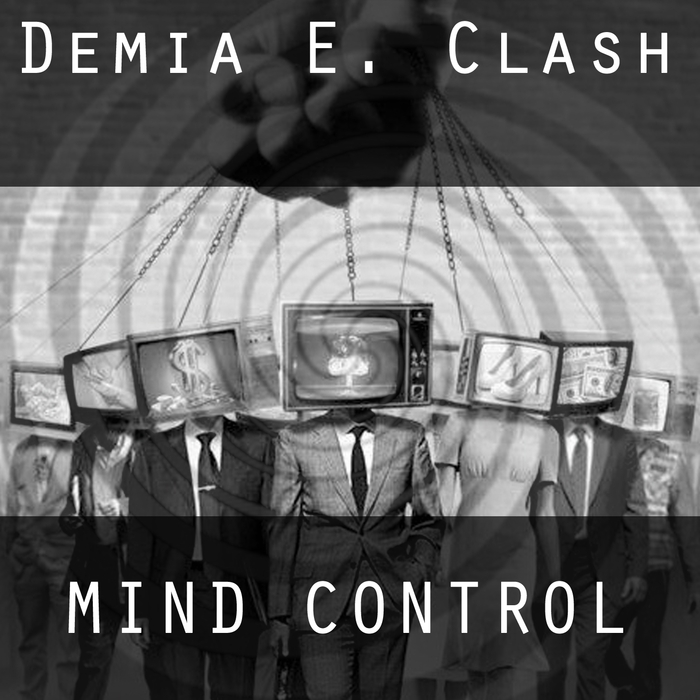 E CLASH, Demia - Mind Control