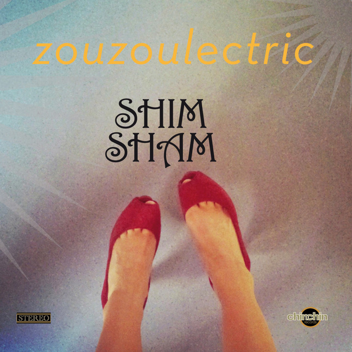 ZOUZOULECTRIC - Shim Sham